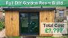 Diy Garden Room Full Build In Under 15 Minutes Project Cost
