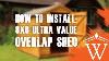 How To Install Waltons 8 X 6 Ultra Value Overlap Apex Garden Shed