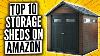 Top 10 Storage Sheds On Amazon